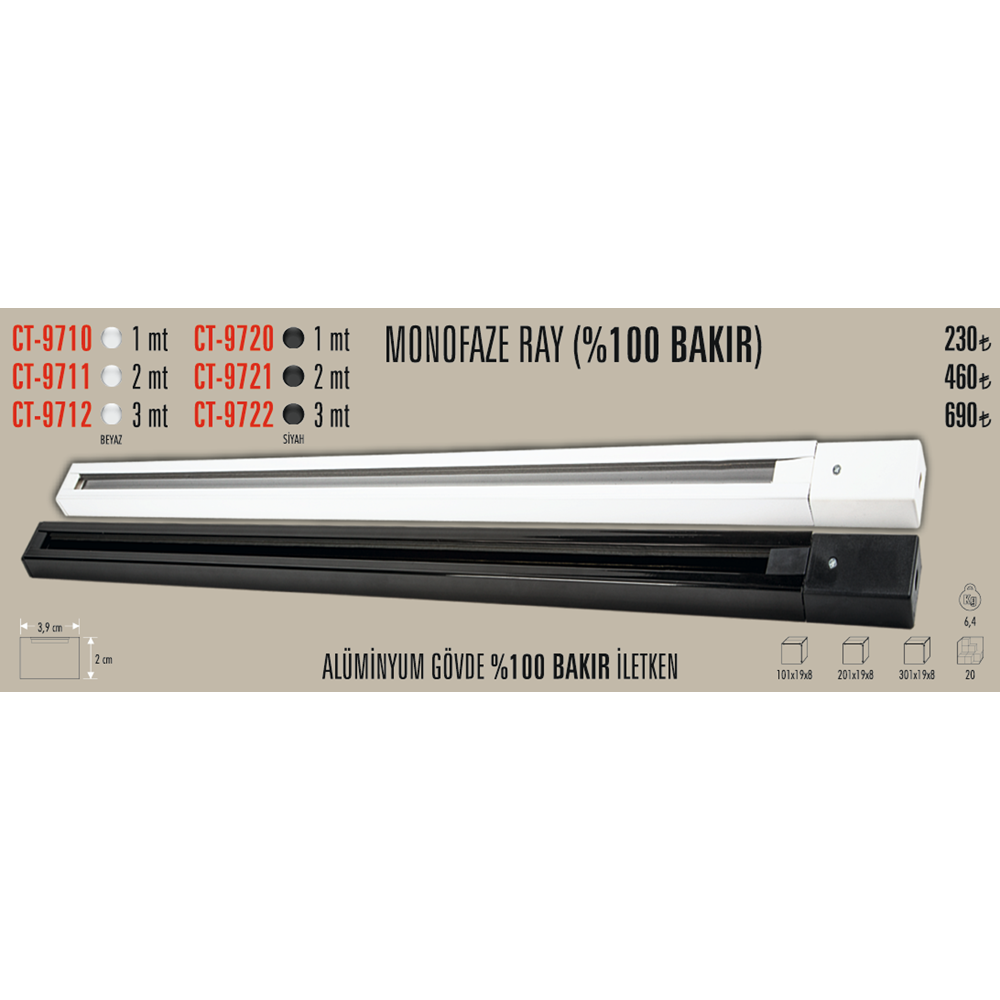 MONOFAZE ( 2M ) RAY BEYAZ (İTHAL) CT-9711